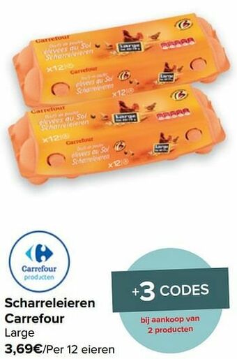 Carrefour Scharreleieren carrefour aanbieding