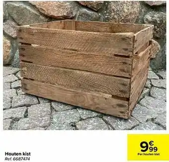 Carrefour Houten kist aanbieding