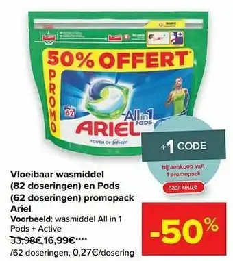 Carrefour Ariel wasmiddel all in 1 pods + active aanbieding