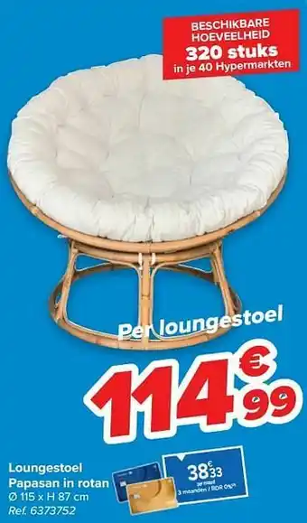 Carrefour Loungestoel papasan in rotan aanbieding