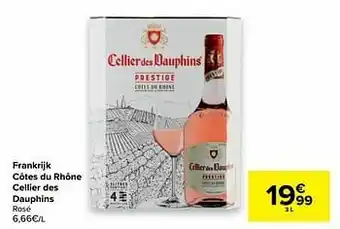 Carrefour Frankrijk côtes du rhône cellier des dauphins rosé aanbieding