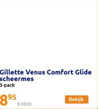 Action Gillette venus comfort glide scheermes aanbieding