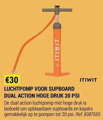 Decathlon Luchtpomp voor supboard dual action hoge druk aanbieding