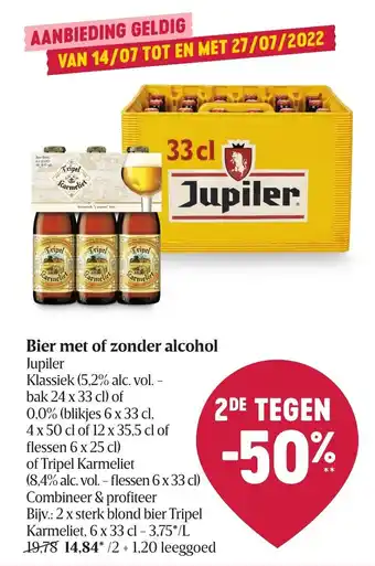 Delhaize Bier Met of Zonder Alcohol Jupiler 24 x 33 cl of Tripel Karmeliet 6 x 33 cl aanbieding
