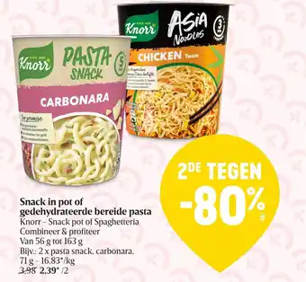 Delhaize Knorr - Snack pot of Spaghetteria Snack in pot of Gedehydrateerde Bereide Pasta, 56 g aanbieding