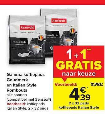 Carrefour Gamma Koffiepads Goudmerk En Italian Style Rombouts aanbieding