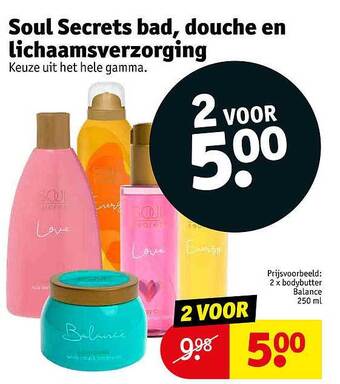 Kruidvat Soul Secrets Bad, Douche En Lichaamsverzorging aanbieding