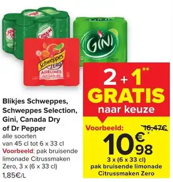 Carrefour Blikjes Schweppes, Schweppes Selection, Gini, Canada Dry of Dr Pepper aanbieding