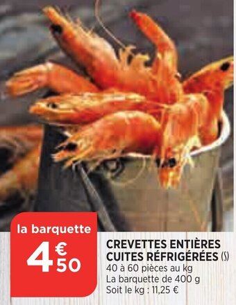 Crevettes Entieres Cuites Refrigerees