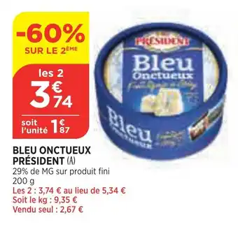 Bleu Onctueux President