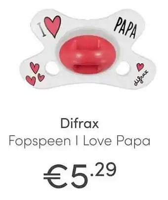 Baby & Tiener Difrax fopspeen i love papa aanbieding