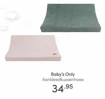 Baby & Tiener Baby`s only aankleedkussenhoes aanbieding
