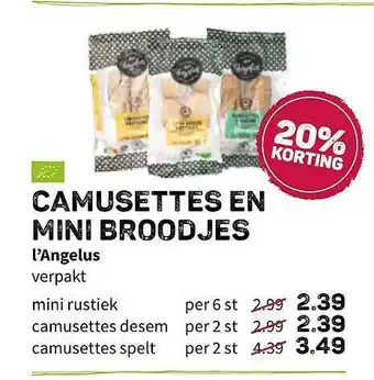 Camusettes En Mini Broodjes L'angelus
