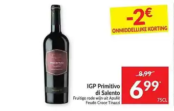Intermarché Igp Primitivo Di Salento Fruitige Rose Wijn aanbieding