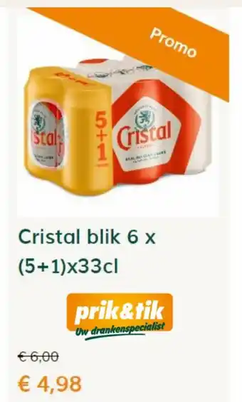 Prik en Tik Cristal Blik 6 x 33 cl aanbieding