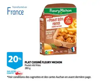 Auchan Plat Cuisine Fleury Michon Poulet Roti Frites, 280 g aanbieding