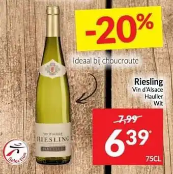 Intermarché Riesling vin d`alsace hauller wit 75cl aanbieding