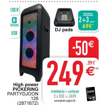 Cora High power Pickering PARTYDJOON 126 1200W aanbieding