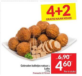 Intermarché Gebraden Balletjes Natuur Of Luiks aanbieding