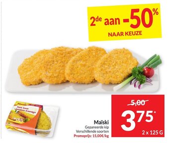 Intermarché Maiski Gepaneerde kip Verschillende soorten 2 x 125 G aanbieding