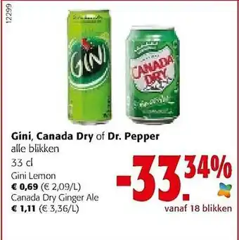Gini, Canada Dry Of Dr Pepper Blikken