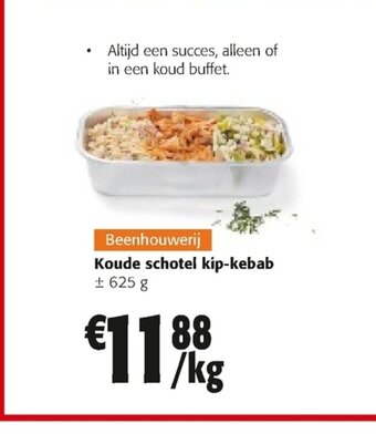 Colruyt Koude schotel kip-kebab 625 g aanbieding