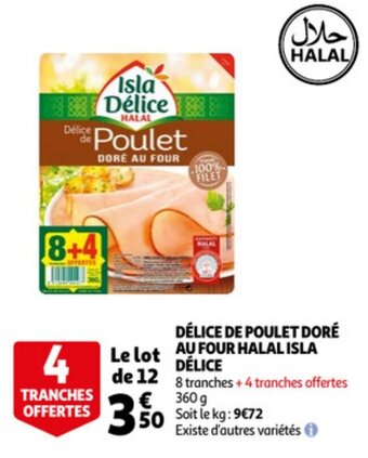 Auchan Delice De Poulet Dore Au Four Halal Isla Delice aanbieding