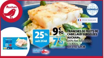 Auchan Tranches De Filets De Cabillaud Surgelees Auchan aanbieding