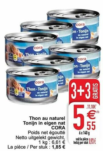 Cora Thon au naturel tonijn in eigen nat cora aanbieding