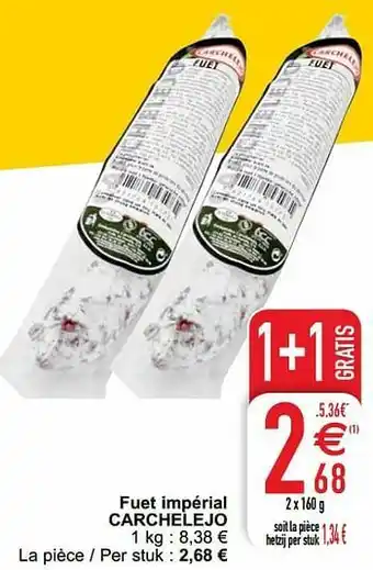 Cora Fuet impérial carchelejo aanbieding