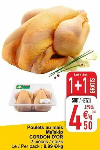Cora Poulets au maïs maïskip cordon d`or aanbieding