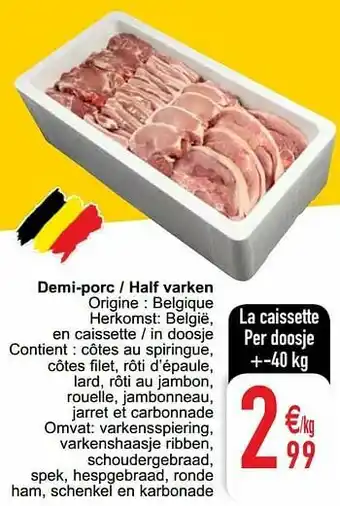 Cora Demi-porc - half varken aanbieding