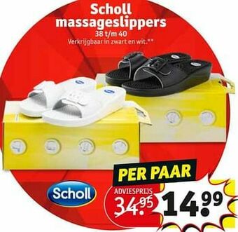 Kruidvat Scholl massageslippers aanbieding