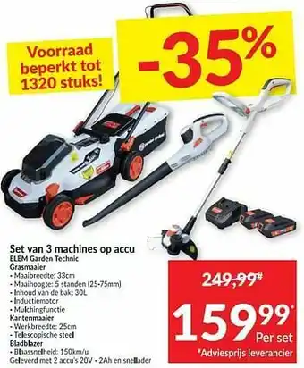 Intermarché Set van 3 machines op accu elem garden technic grasmaaier aanbieding