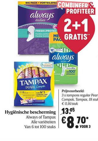 Delhaize Hygienische bescherming always of tampax aanbieding