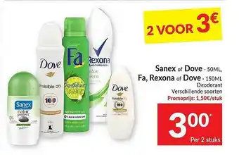Intermarché Sanex Of Dove, Fa, Rexona Of Dove Deodorant aanbieding