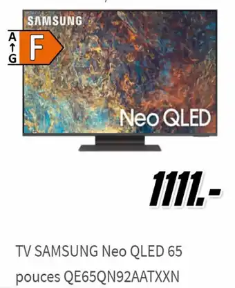 MediaMarkt TV Samsung Neo QLED 65 Pouces QE65QN92AATXXN aanbieding