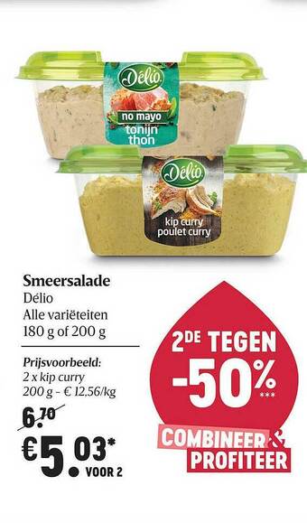 Delhaize Smeersalade Délio aanbieding