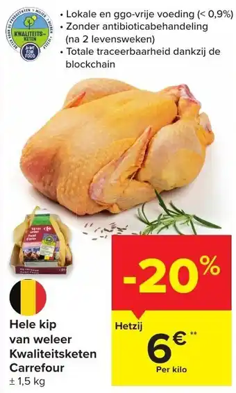 Carrefour Carrefour Hele Kip Van Weleer Kwaliteitsketen, Per kilo aanbieding