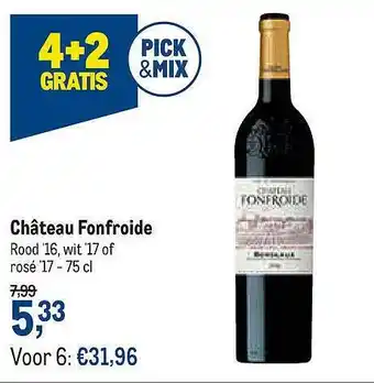 Makro Chateau Fonfroide 4+2 Gratis aanbieding