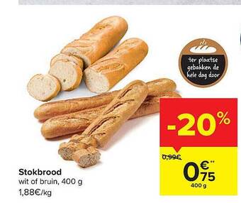 Carrefour Stokbrood aanbieding
