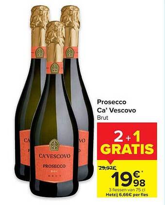 Carrefour Prosecco Ca'vescovo aanbieding