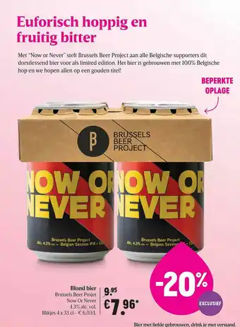 Delhaize Blond Bier Brussels Beer Project aanbieding