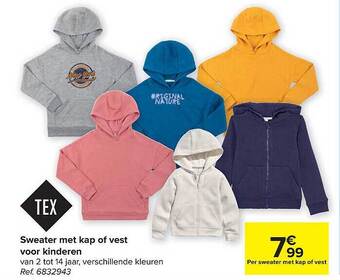 Carrefour Sweater Met Kap Of Vest Voor Kinderen aanbieding