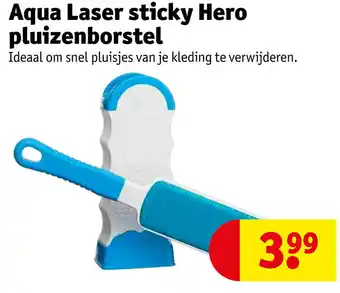 Kruidvat Aqua laser sticky hero pluizenborstel aanbieding