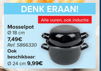 Carrefour Mosselpot 18 cm aanbieding