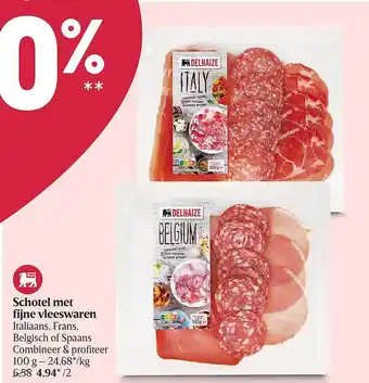 Delhaize Schotel Met Fijne Vleeswaren aanbieding