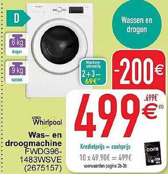 Cora Whirlpool was en droogmachine aanbieding