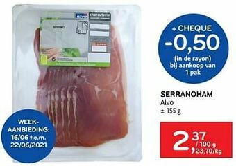 Alvo Serranoham alvo aanbieding