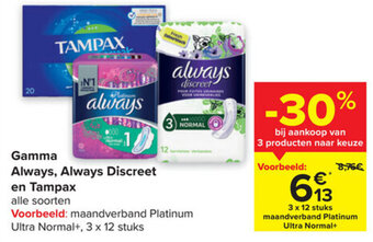 Carrefour Market Gamma Always, Always Discreet en Tampax aanbieding